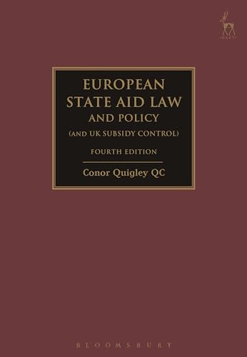 European State Aid Law and Policy (and UK Subsidy Control): Including Uk Subsidy Control von Hart Publishing