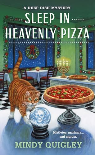 Sleep in Heavenly Pizza: A Deep Dish Mystery (Deep Dish Mysteries, 4, Band 4) von Minotaur Books,US