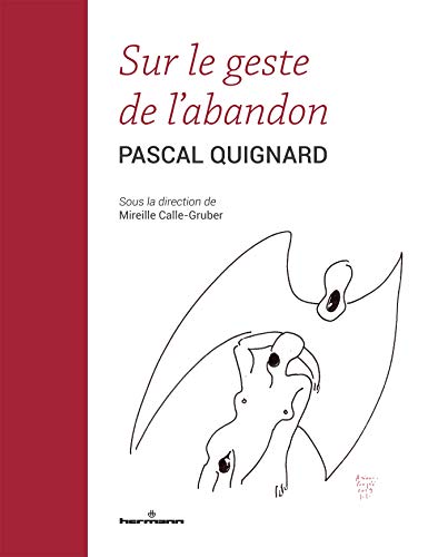 Sur le geste de l'abandon Sur le geste de l'abandon