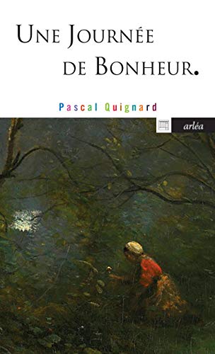 Une journée de bonheur von ARLEA