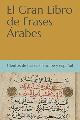 El Gran Libro de Frases Árabes von Independently published