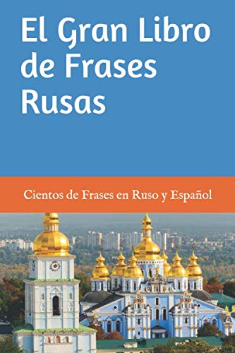 El Gran Libro de Frases Rusas von Independently published