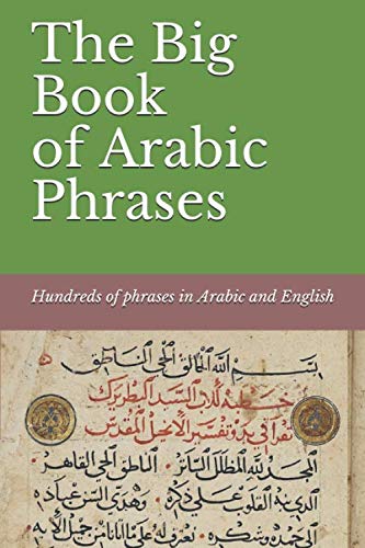 The Big Book of Arabic Phrases (The Big Book of Phrases, Band 2) von Independently published
