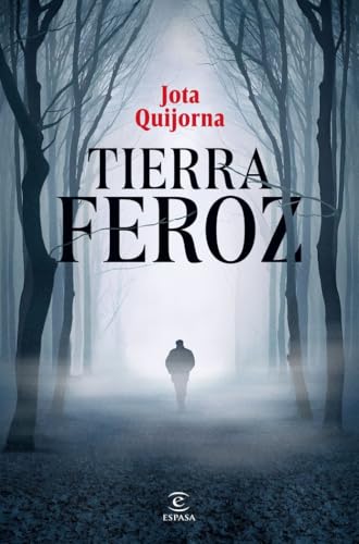Tierra feroz (ESPASA NARRATIVA) von Espasa