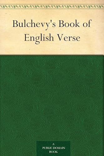 Bulchevy's Book of English Verse Bulchevy's Book of English Verse von Anson Street Press
