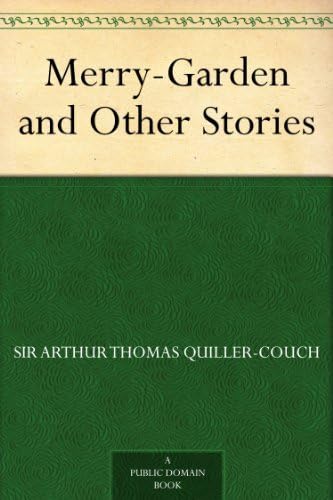 Merry-Garden and Other Stories Merry-Garden and Other Stories von Anson Street Press