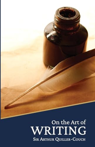 On the Art of Writing On the Art of Writing von Living Book Press