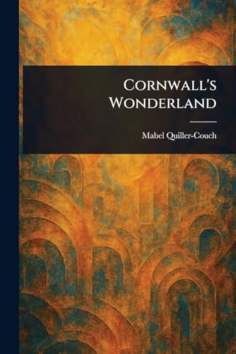 Cornwall's Wonderland von Anson Street Press