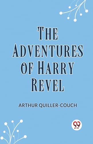 The Adventures of Harry Revel von Double9 Books