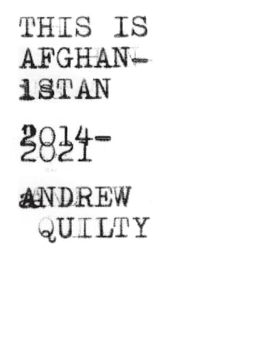 This Is Afghanistan: 2014-2021