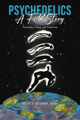 Psychedelics: A Full Story: Yesterday, Today, and Tomorrow von Austin Macauley Publishers