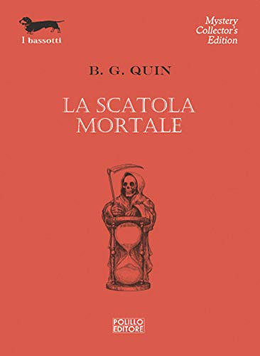 La scatola mortale (I bassotti) von I BASSOTTI