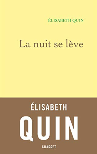 La nuit se lève von GRASSET