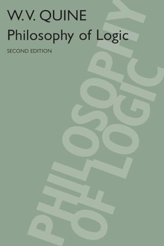 Philosophy of Logic: Second Edition von Harvard University Press