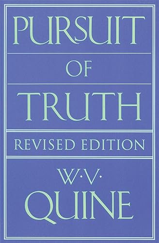 Pursuit of Truth: Revised Edition von Harvard University Press