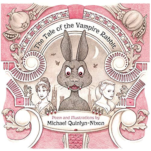 The Tale of The Vampire Rabbit von Grosvenor House Publishing Limited