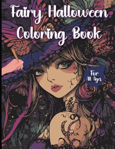 Fairy Halloween Coloring Book: Enchanting Halloween Fun with Fairies for All Ages
