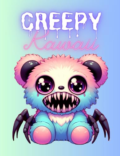 Creepy Kawaii Coloring Book von Independently published