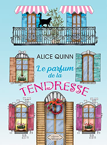 LE PARFUM DE LA TENDRESSE: Un roman vibrant d'émotion et d'espoir
