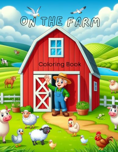 On The Farm Coloring Book von Independently published