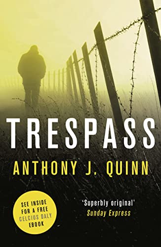Trespass (Inspector Celcius Daly, Band 4)