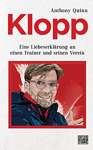 Klopp: Eine Liebeserklärung an einen Trainer und seinen Verein Klopp: Eine Liebeserklärung an einen Trainer und seinen Verein