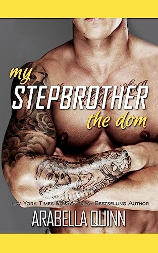 My Stepbrother: The Dom von CREATESPACE