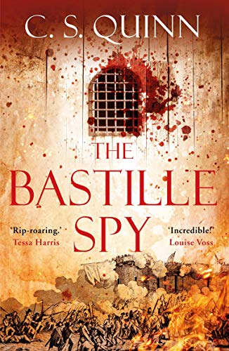 The Bastille Spy: Shortlisted for the HWA Gold Crown 2020 (A Revolution Spy series)