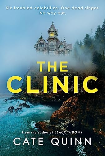 The Clinic: The compulsive new thriller from the critically acclaimed author of Black Widows The Clinic: The compulsive new thriller from the critically acclaimed author of Black Widows