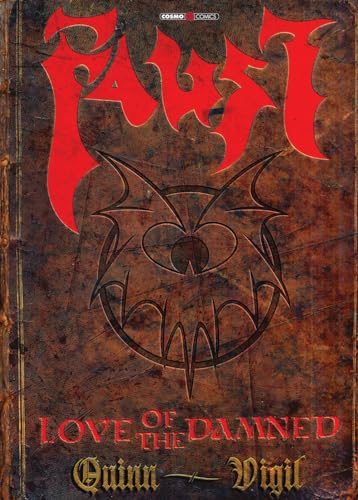 Faust. Love of the damned. Ediz. integrale (Cosmo comics)