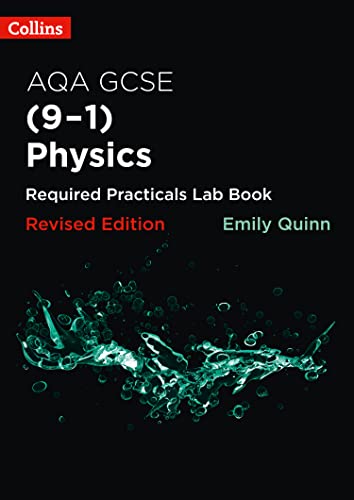 AQA GCSE Physics (9-1) Required Practicals Lab Book (Collins GCSE Science 9-1)