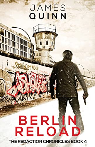 Berlin Reload (Redaction Chronicles, Band 4)