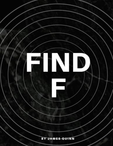 Find F: A Visual Puzzle Book to Test Your Eyes and Mind | Can You Find 100 F’s Hidden in a Sea of E’s? von Independently published