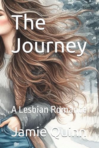 The Journey: A Lesbian Romance (Awakening Desires, Band 3)