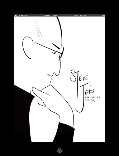 Steve Jobs: Genius by Design: Campfire Biography-Heroes Line (Campfire Graphic Novels)
