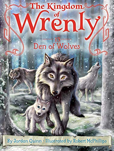 Den of Wolves (Volume 15) (The Kingdom of Wrenly, Band 15)
