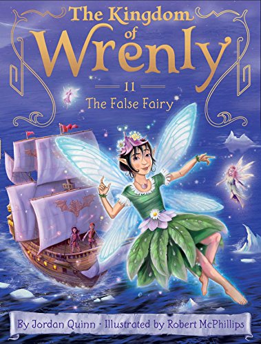 The False Fairy (Volume 11) (The Kingdom of Wrenly, Band 11)