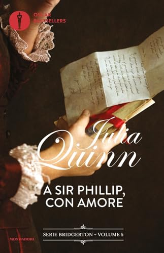 A Sir Phillip, con amore. Serie Bridgerton (Vol. 5) (Oscar bestsellers)