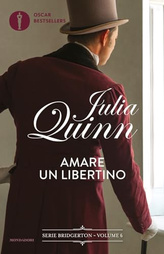 Amare un libertino. Serie Bridgerton (Vol. 6) (Oscar bestsellers) von Mondadori