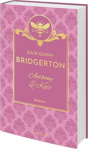 Bridgerton - Anthony & Kate: Band 2 | Die Vorlage zum NETFLIX-Welterfolg | Die Regency Romane der SPIEGEL-Bestsellerautorin jetzt als limitierte Schmuckausgabe mit Lesebändchen Bridgerton - Anthony & Kate: Band 2 | Die Vorlage zum NETFLIX-Welterfolg | Die Regency Romane der SPIEGEL-Bestsellerautorin jetzt als limitierte Schmuckausgabe mit Lesebändchen