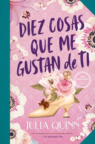 Diez cosas que me gustan de ti (Bevelstoke 3) (Titania época) von TITANIA