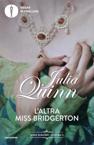 L'altra Miss Bridgerton (Oscar bestsellers flame) von Mondadori