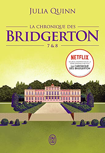 La chronique des Bridgerton: Tomes 7 & 8-Édition brochée