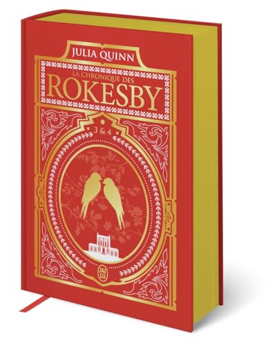 La chronique des Rokesby: Tomes 3 & 4-Édition reliée