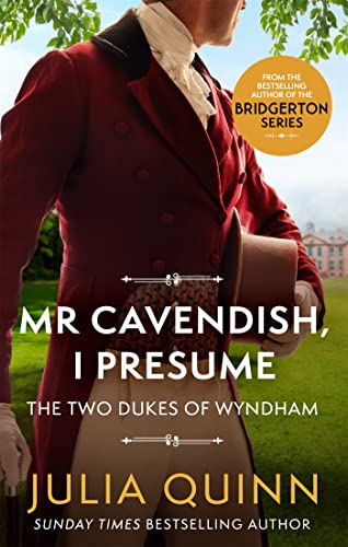 Mr Cavendish, I Presume: by the bestselling author of Bridgerton (Two Dukes of Wyndham) von Hachette