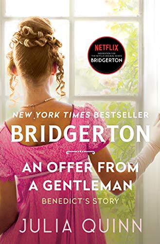 Offer from a Gentleman, An: Bridgerton: Benedict's Story (Bridgertons, 3, Band 3)