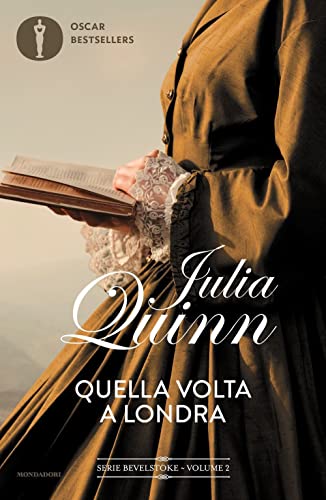 Quella volta a Londra. Bevelstoke (Vol. 2) (Oscar bestsellers flame) von Mondadori