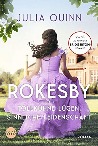 Rokesby - Tollkühne Lügen, sinnliche Leidenschaft: Roman