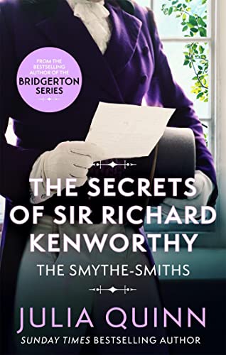 The Secrets of Sir Richard Kenworthy (Smythe-Smith Quartet) von Little, Brown Book Group
