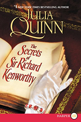 The Secrets of Sir Richard Kenworthy The Secrets of Sir Richard Kenworthy